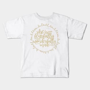 She Is Fearfully and Wonderfully Made Kids T-Shirt